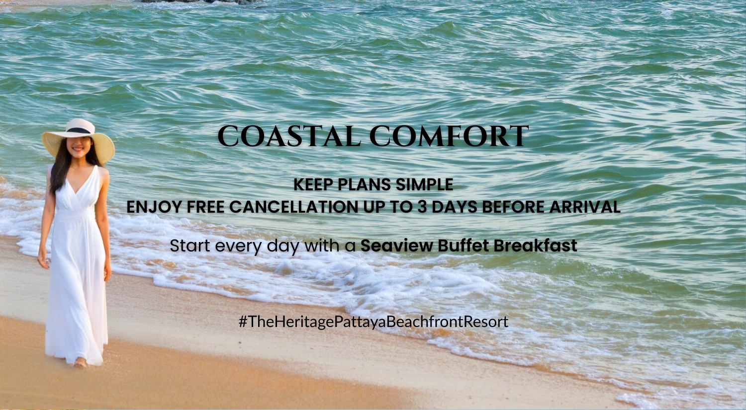 Coastal Comfort Keep Plans Simple Enjoy free cancellation up to 3 days before arrival Start every day with a Seaview Buffet Breakfast